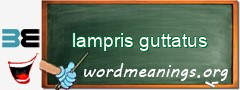 WordMeaning blackboard for lampris guttatus